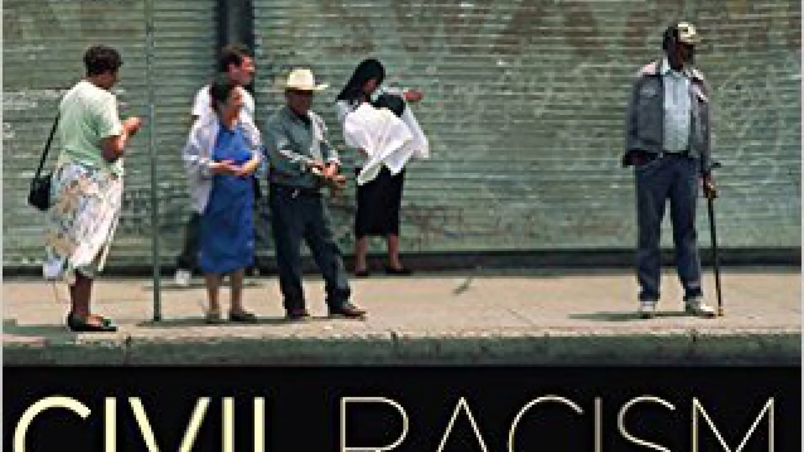 People in front of a building with the words "Civil Racism: The 1992 Los Angeles Rebellion and the Crisis of Racial Burnout"